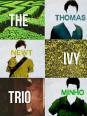 The Maze Runner - The Ivy Trio