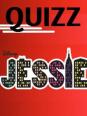 Quizz Jessie !