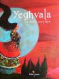 Yeghvala la belle sorcière