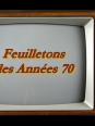 Feuilletons et séries TV français années 70-80