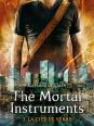The mortal instruments: La trilogie