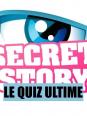 Secret Story : le quiz ultime